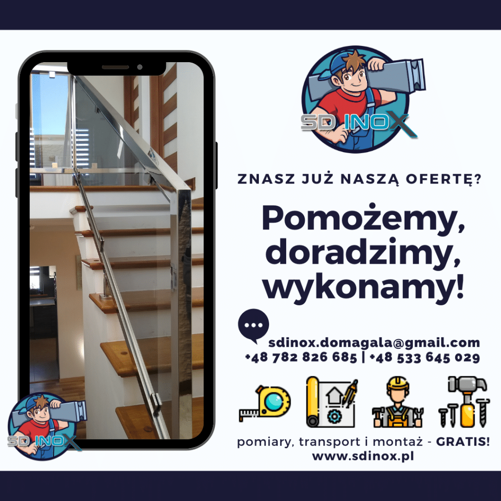 pomozemy doradzimy wykonamy sdinox